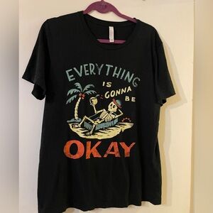 Everything Is Gonna Be Okay Bella Canvas Black Tee Sz L